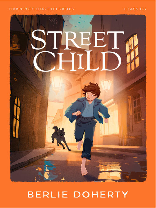 Title details for Street Child by Berlie Doherty - Available